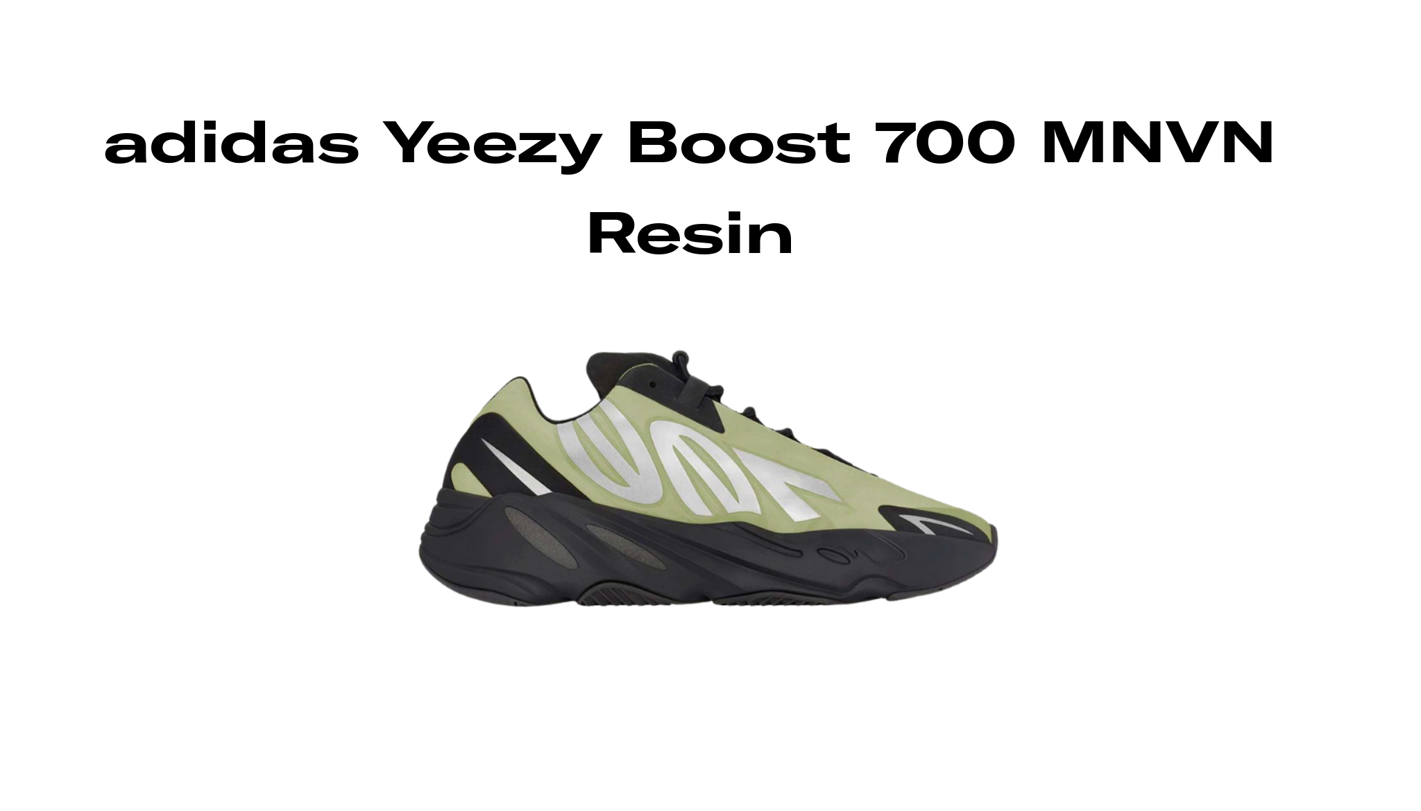 adidas Yeezy Boost 700 MNVN Resin, Raffles and Release Date | Sole 